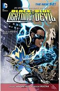 Dc Universe Presents Vol. 3: Black Lightning And Blue Devil (The New 52)