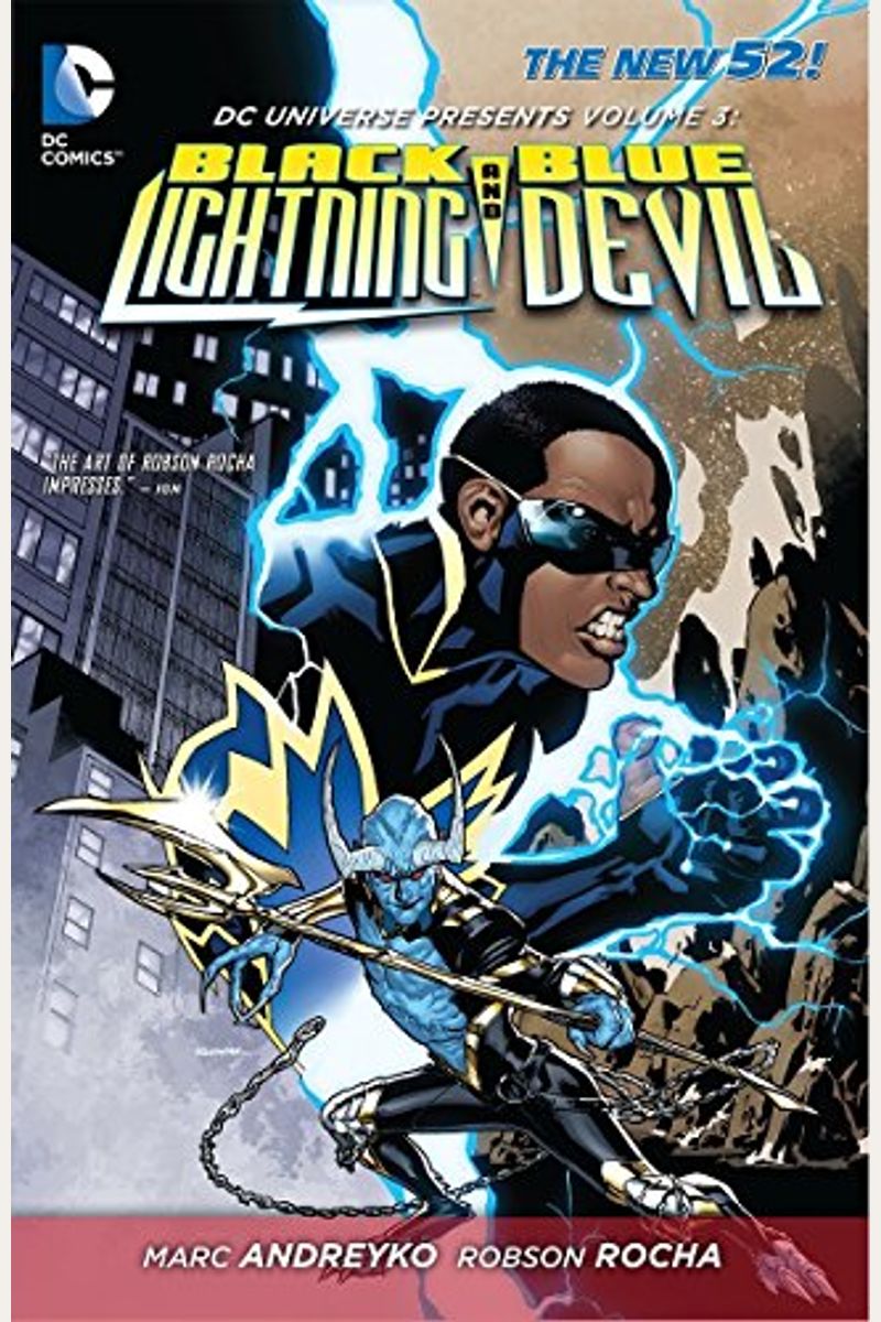 Dc Universe Presents Vol. 3: Black Lightning And Blue Devil (The New 52)
