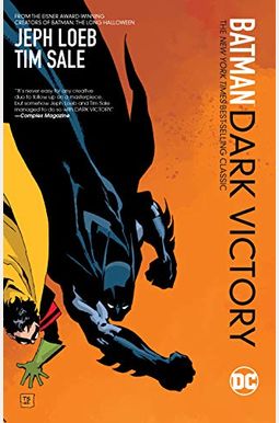 Batman: Dark Victory (Turtleback School & Library Binding Edition) (Batman (Pb)) Batman: Dark Victory (Turtleback School & Library Binding Edition) (Batman (Pb))