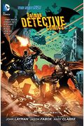 Batman: Detective Comics Vol. 4: The Wrath (The New 52)