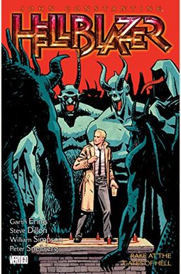 John Constantine, Hellblazer: Rake At The Gates Of Hell John Constantine, Hellblazer: Rake At The Gates Of Hell
