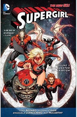 Supergirl Vol. 5: Red Daughter Of Krypton (The New 52) Supergirl Vol. 5: Red Daughter Of Krypton (The New 52)