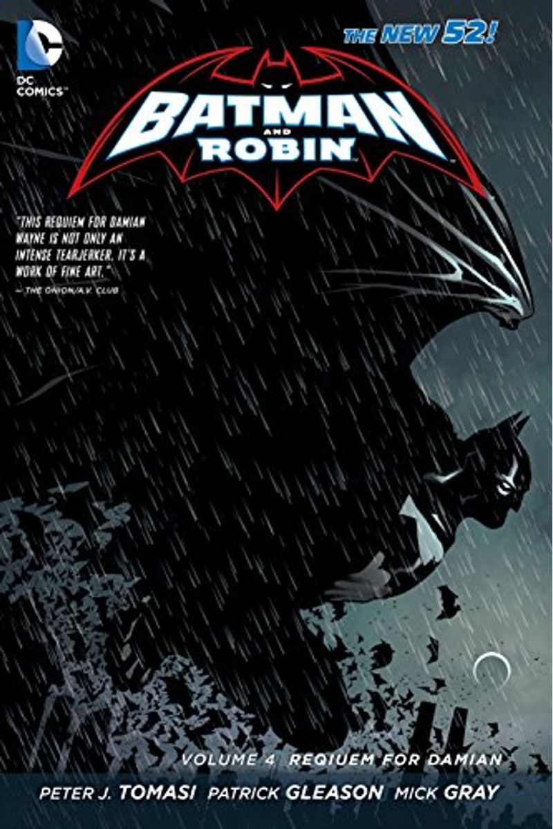 Batman And Robin Vol. 4: Requiem For Damian (The New 52)