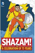 Shazam! A Celebration Of 75 Years