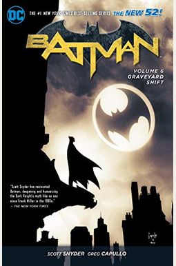 Batman Vol. 6: Graveyard Shift (The New 52) Batman Vol. 6: Graveyard Shift (The New 52)