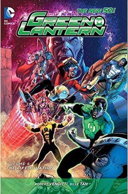 Green Lantern, Volume 6: The Life Equation Green Lantern, Volume 6: The Life Equation