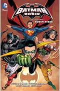 Batman and Robin Vol. 7: Robin Rises (the New 52)