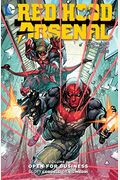 Red Hood/Arsenal, Volume 1: Open For Business