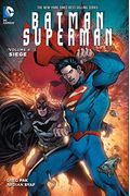 Batman/Superman Vol. 4: Siege
