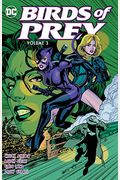 Birds Of Prey Vol. 3: The Hunt For Oracle