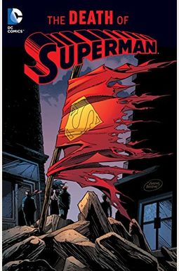 The Death Of Superman (New Edition) The Death Of Superman (New Edition)