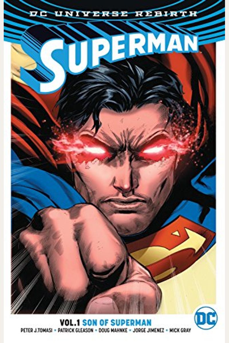 Superman, Volume 1: Son Of Superman (Rebirth)