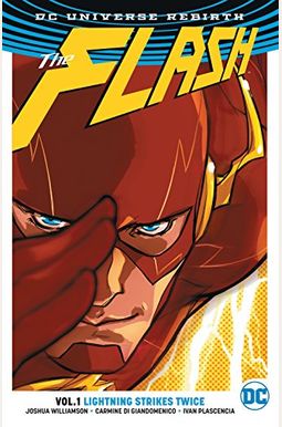 The Flash, Volume 1: Lightning Strikes Twice (Rebirth) The Flash, Volume 1: Lightning Strikes Twice (Rebirth)
