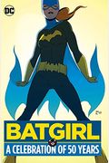 Batgirl: A Celebration Of 50 Years