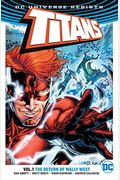 Titans Vol. 1: The Return Of Wally West (Rebirth)
