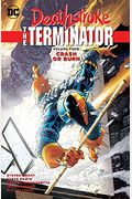 Deathstroke, The Terminator Vol. 4: Crash Or Burn