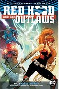 Red Hood & The Outlaws Vol. 2 (Rebirth) (Red Hood & The Outlaws - Rebirth)