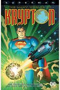 Superman: The Many Worlds Of Krypton