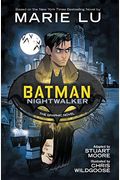 Batman: Nightwalker (the Graphic Novel)