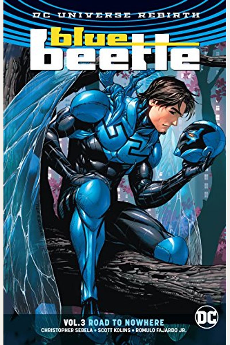 Blue Beetle Vol. 3: Road To Nowhere