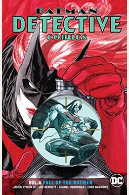 Batman - Detective Comics Vol. 6: Fall Of The Batmen Batman - Detective Comics Vol. 6: Fall Of The Batmen