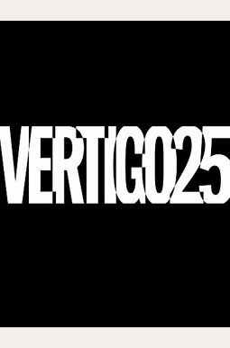 Vertigo: A Celebration of 25 Years