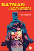 Batman By Francis Manapul & Brian Buccellato Deluxe Edition