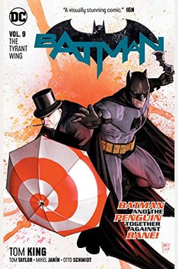 Batman Vol. 9: The Tyrant Wing Batman Vol. 9: The Tyrant Wing