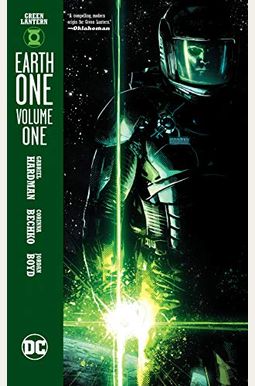 Green Lantern: Earth One Vol. 1 Green Lantern: Earth One Vol. 1