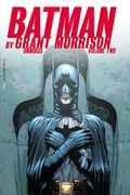 Batman By Grant Morrison Omnibus: Volume Two