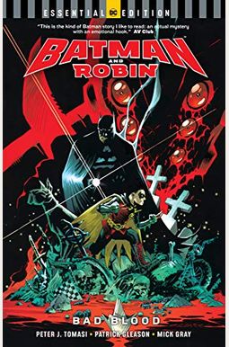 Batman and Robin: Bad Blood (DC Essential Edition) Batman and Robin: Bad Blood (DC Essential Edition)