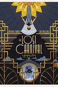 The Lost Carnival: A Dick Grayson Graphic Novel