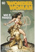 Wonder Woman By Greg Rucka Vol. 3