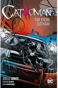 Catwoman Vol. 2: Far From Gotham
