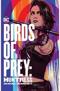 Birds Of Prey: Huntress