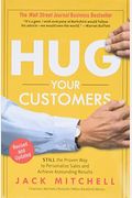 Hug Your Customers: The Proven Way To Personalize Sales And Achieve Astounding Results