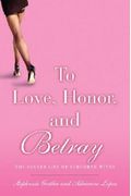To Love, Honor, And Betray: The Secret Life Of Suburban Wives
