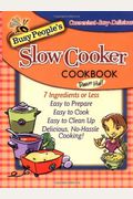 Dawn Hall Busy People's Slow Cooker Cookbook