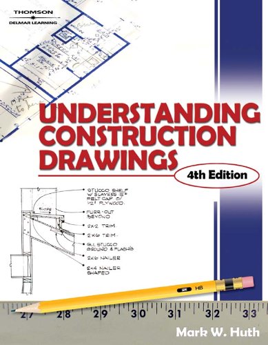 Buy Understanding Construction Drawings Book By: Mark Huth