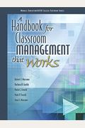 Handbook For Classroom Management That Works