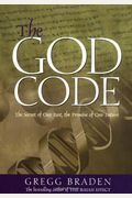 The God Code: The Secret Of Our Past, The Promise Of Our Future