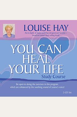 You Can Heal Your Life Study Course Dvd You Can Heal Your Life Study Course Dvd