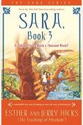 Sara, Book 3: A Talking Owl Is Worth A Thousand Words!