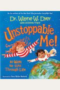 Unstoppable Me!: 10 Ways To Soar Through Life