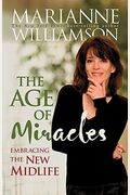 Age Of Miracles: Embracing The New Midlife