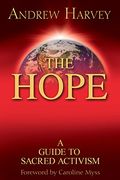 The Hope (Cancelled: A Guide To Sacred Activism