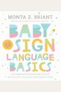 Baby Sign Language Basics: Early Communication For Hearing Babies And Toddlers, 3rd Edition