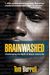 Brainwashed: Challenging The Myth Of Black Inferiority