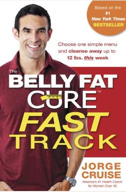The Belly Fat Cure™ Fast Track: Discover The The Belly Fat Cure™ Fast Track: Discover The
