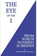 The Eye Of The I: From Which Nothing Is Hidden